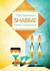 Title: Gateways Shabbat Family Companion, Author: Behrman House