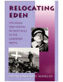 Relocating Eden: The Image and Politics of Inuit Exile in the Canadian Arctic