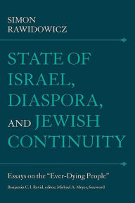 Title: State of Israel, Diaspora, and Jewish Continuity: Essays on the 
