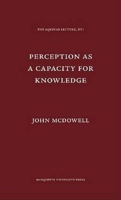 Perception As a Capacity for Knowledge