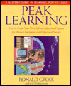 Peak Learning: A Master Course in the Skills of Self-Education