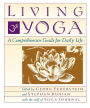 Living Yoga: A Comprehensive Guide for Daily Life