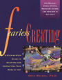 Fearless Creating: Starting and Completing Your Work of Art