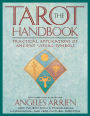 The Tarot Handbook: Practical Applications of Ancient Visual Symbols