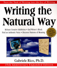Writing the Natural Way: Turn the Task of Writing into the Joy of Writing
