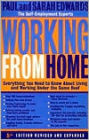 Working from Home; Everything You Need to Know about Living and Working under the Same Roof