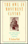 The Owl in Monument Canyon: And Other Stories from Indian Country