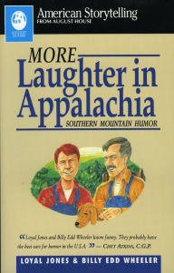 Title: More Laughter in Appalachia, Author: Loyal Jones