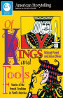 Of Kings and Fools