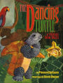 Dancing Turtle: A Folktale from Brazil