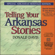 Telling Your Arkansas Stories: Special Arkansas Edition