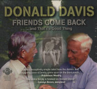 Title: Friends Come Back and That's a Good Thing, Author: Donald Davis