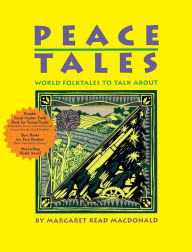 Title: Peace Tales, Author: Margaret  Read MacDonald
