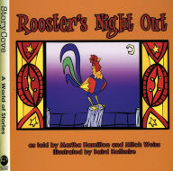 Title: Rooster's Night Out, Author: Martha Hamilton