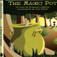 Title: The Magic Pot, Author: Pleasant DeSpain