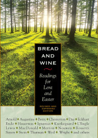 Title: Bread and Wine: Readings for Lent and Easter (Second Edition), Author: C. S. Lewis