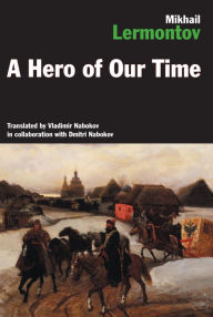 Title: A Hero Of Our Time, Author: Mikhail Lermontov