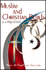Muslim and Christian Beliefs: A Comparison
