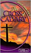 Cross of Calvary and Its Message