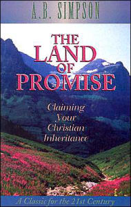 Land of Promise: Claiming Your Christian Inheritance