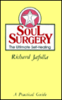 Soul Surgery: The Ultimate Self-Healing