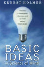 Basic Ideas of Science and Mind