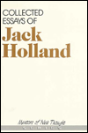 Collected Essays of Jack Holland