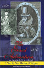 The Grand Adventure: A Year by Year History of Virginia