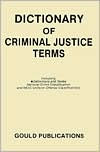 Dictionary of Criminal Justice Terms (Softcover) 1990