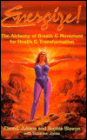 Energize!: The Alchemy of Breath and Movement for Health and Transformation