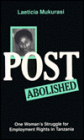 Post Abolished: One Woman's Struggle for Employment Rights in Tanzania