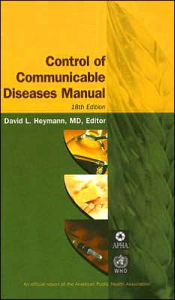 Control of Communicable Diseases Manual, 18th Edition