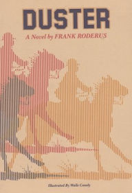 Title: Duster, Author: Frank Roderus