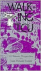 Walking TCU: A Historic Perspective