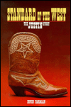 Title: Standard of the West: The Justin Story, Author: Irvin Farman