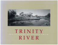 Title: The Trinity River, Author: Luther Smith
