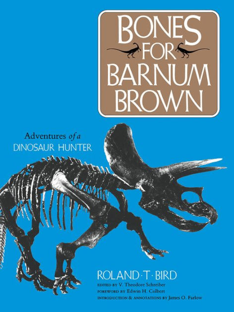 barnum brown dinosaur hunter