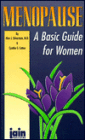 Menopause: A Basic Guide for Women