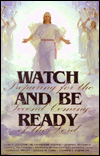 Watch and Be Ready: Preparing for the Second Coming of the Lord