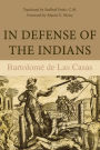 In Defense of the Indians / Edition 1