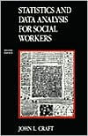 Statistics and Data Analysis for Social Workers / Edition 2