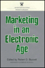 Marketing in an Electronic Age
