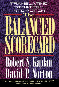 Title: The Balanced Scorecard: Translating Strategy into Action, Author: Robert S. Kaplan