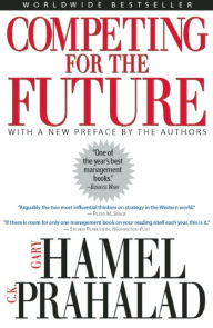 Title: Competing for the Future, Author: Gary Hamel
