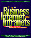 Business Internet and Intranets: A Manager's Guide to Key Terms and Concepts