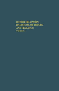 Title: Higher Education: Handbook of Theory and Research: Volume I / Edition 1, Author: J.C. Smart