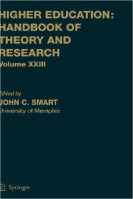 Title: Higher Education: Handbook of Theory and Research: Volume X / Edition 1, Author: J.C. Smart
