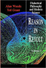 Reason in Revolt, Vol. I - Dialectical Philosophy and Modern Science