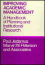 Improving Academic Management: A Handbook of Planning and Institutional Research