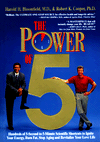 Power of 5: Hundreds of 5-Second to 5-Minute Scientific Shortcuts to Ignite Your Energy, Burn Fat, Stop Aging and Revitalize Your Love Life